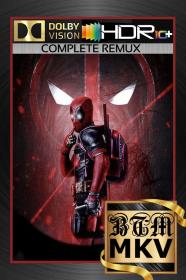 Deadpool 2016 COMPLETE 2160p BluRay REMUX DV HDR10 PLUS ENG LATINO CASTELLANO HINDI FRE GER ITA RUS CZE HUN POL THAI TUR UKR TrueHD Atmos 7 1 DTS-HD Master 7 1 H265-BEN THE