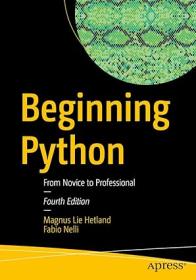 Beginning Python From Novice to Professional 4th Edition