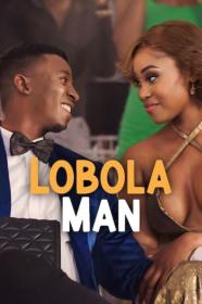 Lobola Man (2024) [1080p] [WEBRip] [5.1] [YTS]