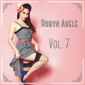 Robyn Adele Anderson - Vol  6 (2021) Hi-Res