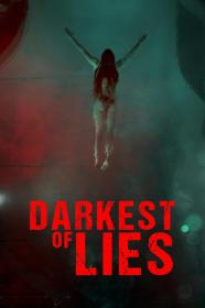 Darkest Of Lies (2023) [1080p] [WEBRip] [5.1] [YTS]