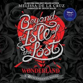 Melissa de la Cruz - 2024 -  Beyond the Isle of the Lost (Children)