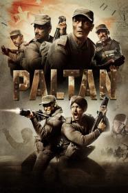 Paltan (2018) [720p] [WEBRip] [YTS]