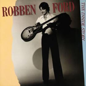 Robben Ford - The Inside Story (1979 Fusion Jazz Rock) [Flac 16-44]