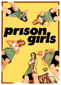 Prison Girls [1972 - USA] erotic drama