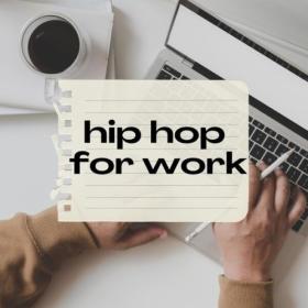 Various Artists - hip hop for work (2024) Mp3 320kbps [PMEDIA] ⭐️