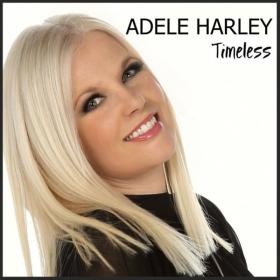 Adele Harley - Timeless (2014 Reggae) [Flac 16-44]