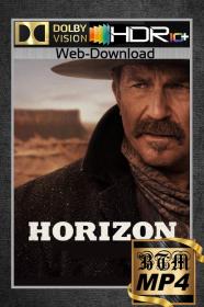 Horizon An American Saga Chapter 1 2024 2160p WEB-DL DV HDR10 PLUS DDP5.1 Atmos H265 MP4-BEN THE