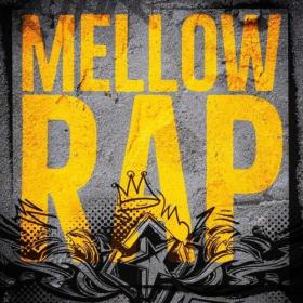 Various Artists - Mellow Rap (2024) Mp3 320kbps [PMEDIA] ⭐️