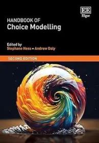 Handbook of Choice Modelling Second Edition