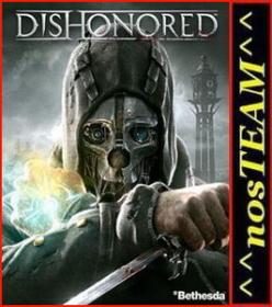 Dishonored PC full game ^^nosTEAM^^