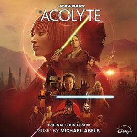 Michael Abels - Star Wars_ The Acolyte (Original Soundtrack) (2024) Mp3 320kbps [PMEDIA] ⭐️