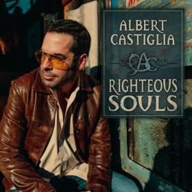 Albert Castiglia - Righteous Souls (2024) [16Bit-44.1kHz] FLAC [PMEDIA] ⭐️