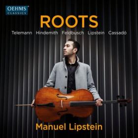 Manuel Lipstein - Roots (2024) [24Bit-96kHz] FLAC [PMEDIA] ⭐️