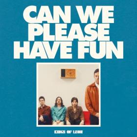 Kings Of Leon - Can We Please Have Fun (2024) FLAC] 88