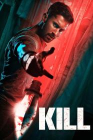 Kill (2024) Hindi 2160p UHD 4K SDR AMZN WEB-DL DDP ATMOS 5 1 x265 HEVC ESub -XEBEC [ProtonMovies]