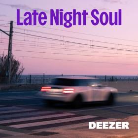 Various Artists - Late Night Soul (2024) Mp3 320kbps [PMEDIA] ⭐️