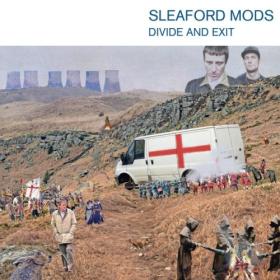 Sleaford Mods - Divide and Exit (10th Anniversary Edition) (2024) [24Bit-44.1kHz] FLAC [PMEDIA] ⭐️