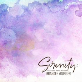 Brandee Younger - Serenity A Collection Of Mindful Meditations (2024) [24Bit-44.1kHz] FLAC [PMEDIA] ⭐️