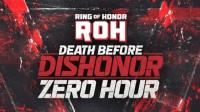 ROH Death Before  Dishonor 2024 Zero Hour 720p WEBRip h264-TJ