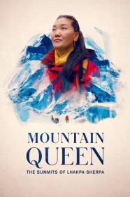 Mountain Queen The Summits Of Lhakpa Sherpa (2023) [1080p] [WEBRip] [5.1] [YTS]