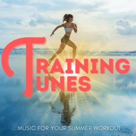 Various Artists - Training Tunes- Music For Your Summer Workout (2024) Mp3 320kbps [PMEDIA] ⭐️