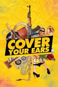 Cover Your Ears (2023) [1080p] [WEBRip] [YTS]