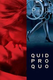 Quid Pro Quo (2008) [720p] [WEBRip] [YTS]