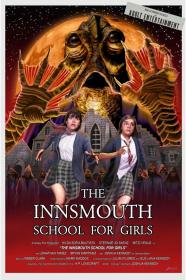 The Innsmouth School For Girls (2023) [720p] [WEBRip] [YTS]