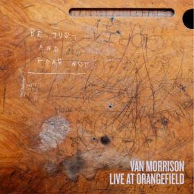 Van Morrison - Live at Orangefield (2024) [24Bit-48kHz] FLAC [PMEDIA] ⭐️