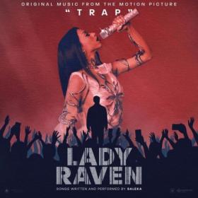 Saleka - LADY RAVEN (Original Music From The Motion Picture TRAP) (2024) [24Bit-88 2kHz] FLAC [PMEDIA] ⭐️