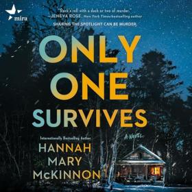 Hannah Mary McKinnon - 2024 - Only One Survives (Mystery)