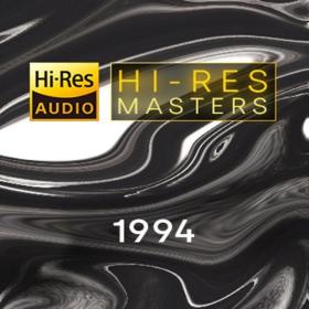 Various Artists - Hi-Res Masters 1994 [24Bit-FLAC] [PMEDIA] ⭐️