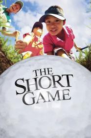 The Short Game (2013) [INTERNAL] [720p] [WEBRip] [YTS]