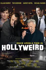 Once Upon A Time In Hollyweird (2024) [1080p] [WEBRip] [YTS]