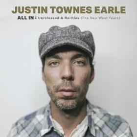 Justin Townes Earle - ALL IN Unreleased & Rarities (The New West Years) (2024) [24Bit-48kHz] FLAC [PMEDIA] ⭐️