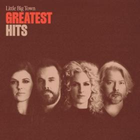 Little Big Town - Greatest Hits (2024) [24Bit-96kHz] FLAC [PMEDIA] ⭐️