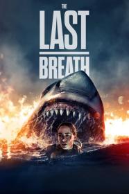 The Last Breath 2024 1080p BluRay DDP5.1 x265 10bit-GalaxyRG265[TGx]