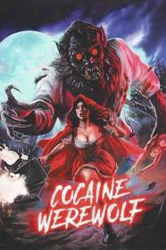 Cocaine Werewolf (2024) [720p] [WEBRip] [YTS]