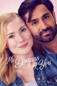 My Dreams Of You 2024 720p HDRip x264 BONE