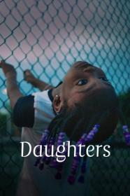 Daughters 2024 720p WEBRip 800MB x264-GalaxyRG[TGx]