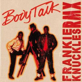 Imagination - Body Talk (Frankie Knuckles Remix) (1989 House) [Flac 16-44]