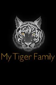 My Tiger Family (2024) [720p] [WEBRip] [YTS]