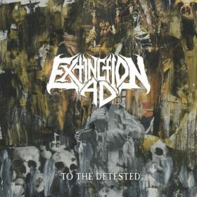 Extinction A D  - To The Detested (2024) [24Bit-44.1kHz] FLAC [PMEDIA] ⭐️