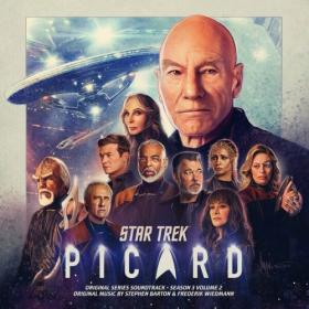 STEPHEN BARTON - Star Trek Picard Season 3 Volume 2 (Original Series Soundtrack) (2024) [24Bit-44.1kHz] FLAC [PMEDIA] ⭐️