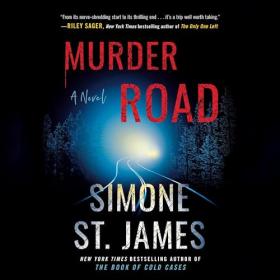 Simone St  James - 2024 - Murder Road (Horror)