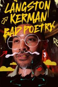 Langston Kerman Bad Poetry 2024 720p NF WEBRip 400MB x264-GalaxyRG[TGx]