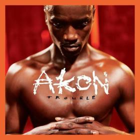 Akon - Trouble (20th Anniversary Edition) (2024) Mp3 320kbps [PMEDIA] ⭐️