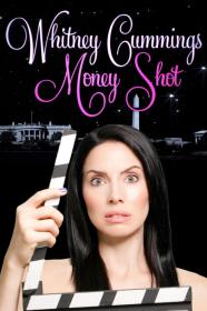 Whitney Cummings Money Shot (2010) [1080p] [WEBRip] [YTS]