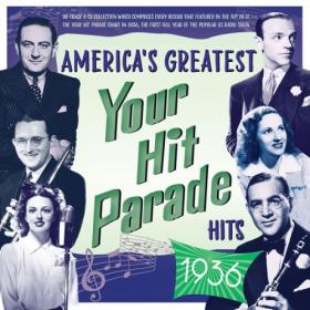 Various Artists - America's Greatest Your Hit Parade Hits 1936 (2024) FLAC [PMEDIA] ⭐️